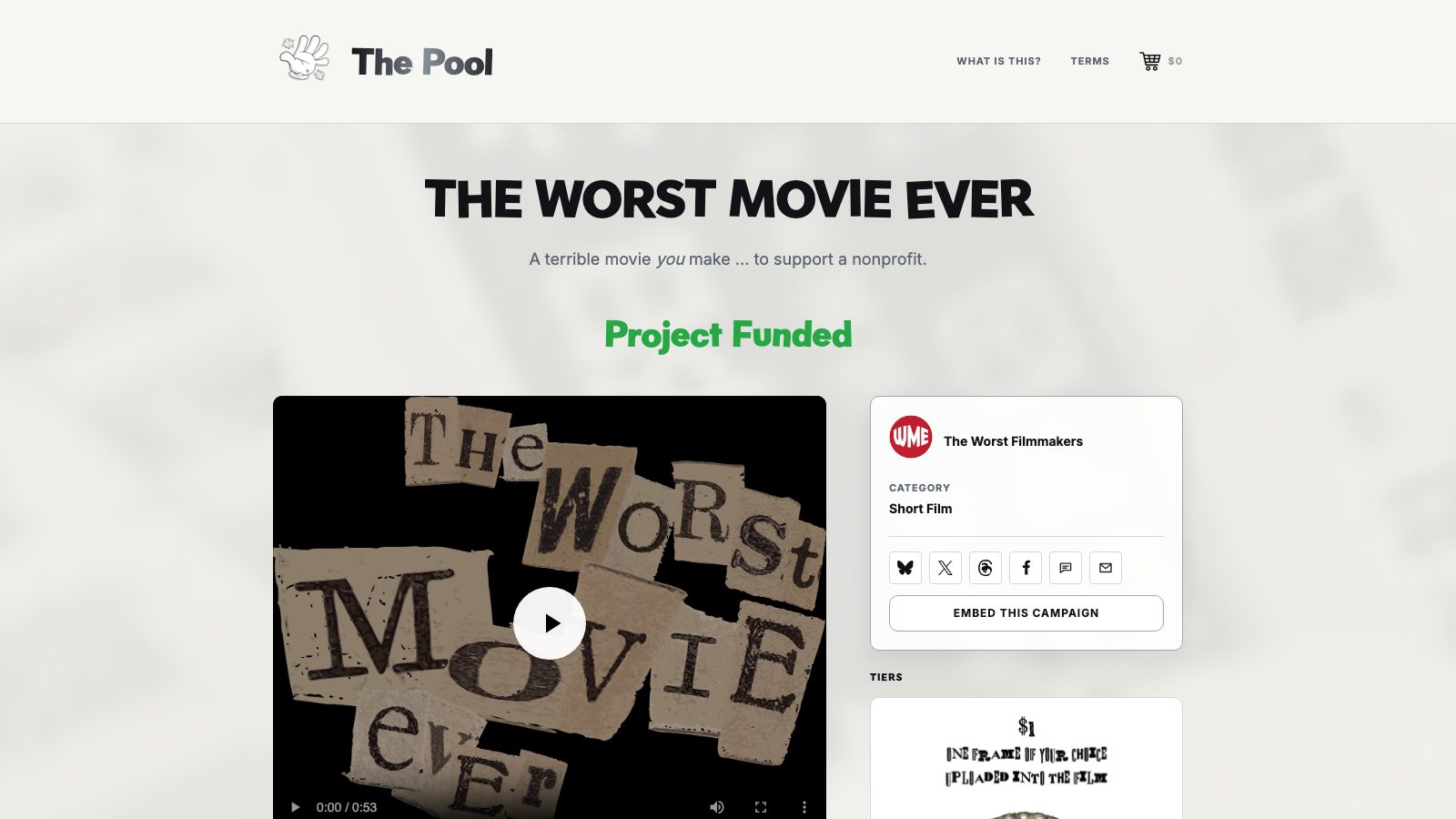 The funded Worst Movie Ever campaign page on The Pool
