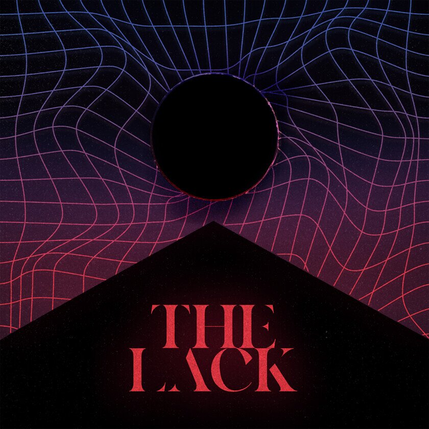 The Lack artwork