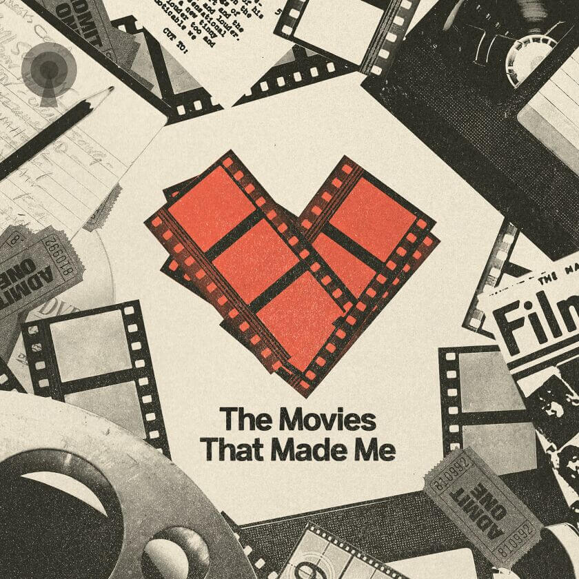 The Movies That Made Me artwork